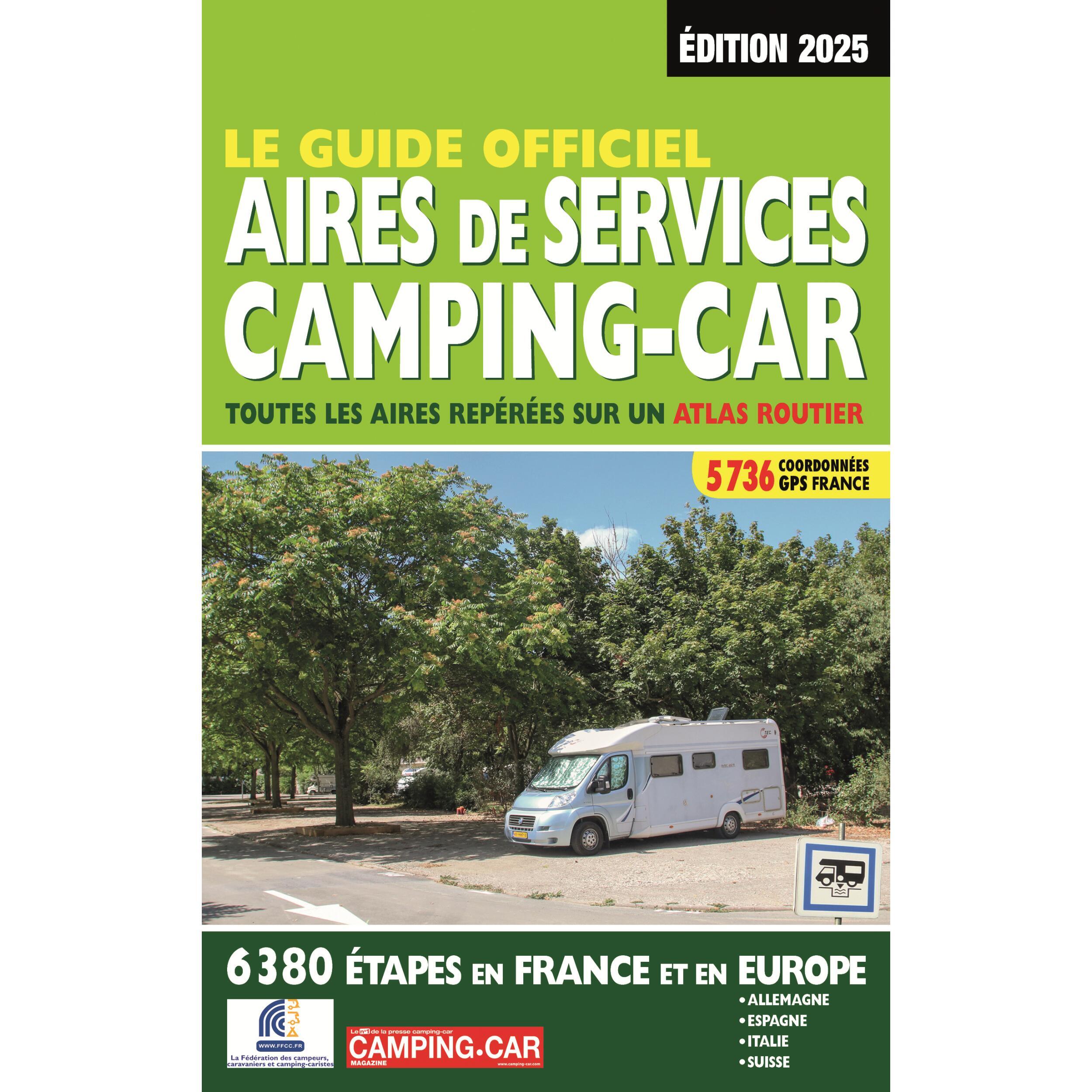 Le Guide Officiel des Aires de Services Camping-car 2025